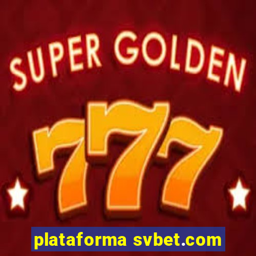 plataforma svbet.com